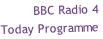 BBC Radio 4
Today Programme